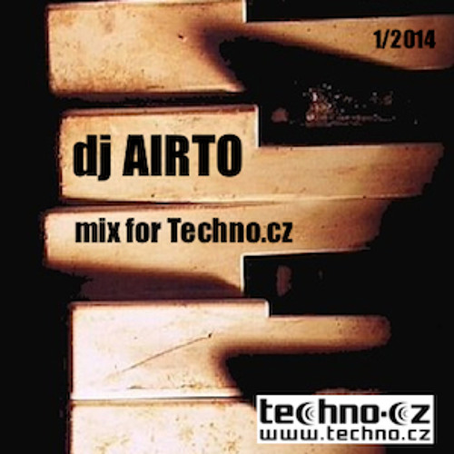 Dj Airto -mix for Techno.cz (02-2014)
