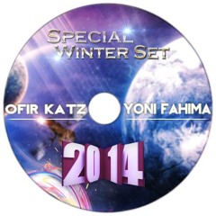 ★Dj Ofir Katz★ & ★Dj Yoni Fahima★ Special 2014 Winter Set [Press "Buy" To FREE DL]