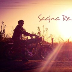 Saajna Re - Gajendra Verma