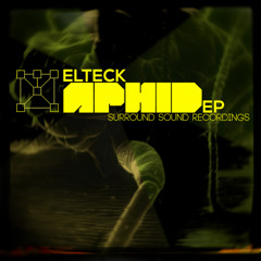 Elteck - Aphid EP (OUT NOW!)