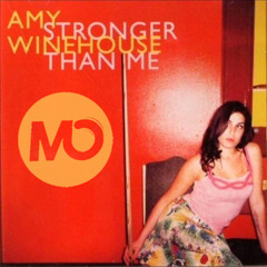 Amy Winehouse - Stronger Than Me (Monkeyneck Remix) FREE DL