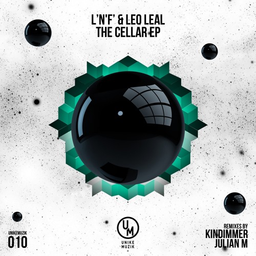 L'N'F & Leo Leal - The Cellar (Kindimmer's Punchin Around Remix)