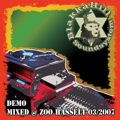 Blakkahill - In session March 2007 (Zoo - Hasselt)