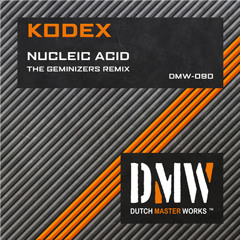 Kodex - Nucleic Acid (The Geminizers Remix) Radio Edit
