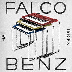 Falco Benz - Hat Tricks