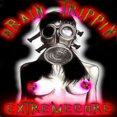 ATTENTION EXTREME BASS ADDICTS: 300+ BPM HIGHER DOSE OF TERROR MIXED BY BRAIN TRIPPIN