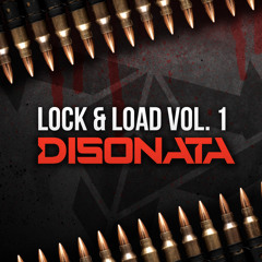 Lock & Load Vol. 1: Disonata [Free Download]