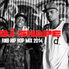 DJ SHAPE RNB HIP HOP MIX