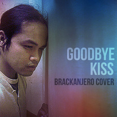 Goodbye Kiss (Kasabian) Cover
