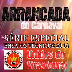 Unidos do Viradouro - Samba de Exaltação - Ao vivo no Ensaio Técnico - Sambódromo