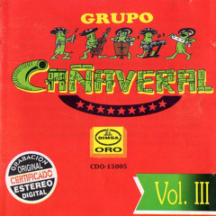 Grupo Canaveral - Exitos Classicos Mix (Deejay Tonio)