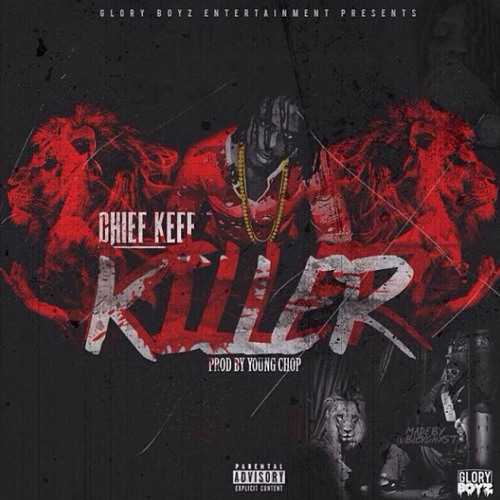 Chief Keef - Killer
