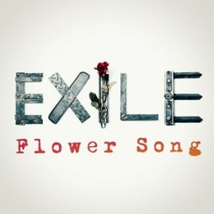 EXILE - Flower Song [Cover Sing by Me]