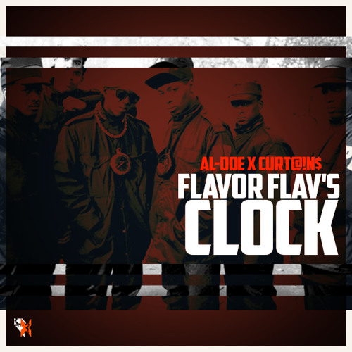 Flavor Flav S Clock By Al Doe Bbm Listen To Music