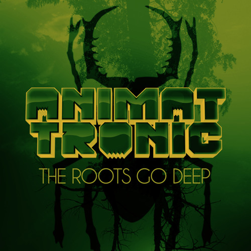 The Roots Go Deep (Beta)