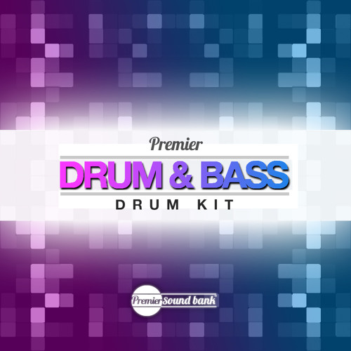 Stream Premier DnB Drum Kit by Premier Sound Bank | Listen online for free  on SoundCloud