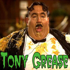 Tony Grease