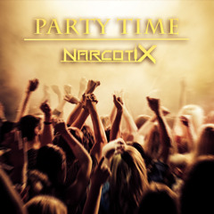 NarcotiX - Party Time (Unmasterd Sample)