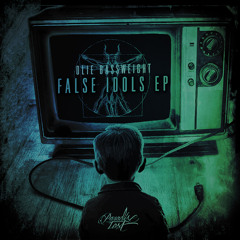 Olie Bassweight - False Idols