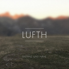 Lufth - Distanz Und Nähe (OKTAF#08 / First Album Preview) - Track: Methan On Mars