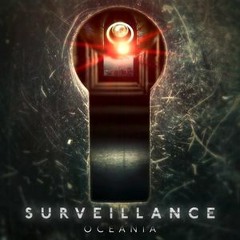I Was There [Feat. Carolyn Powers] - Surveillance - Oceania