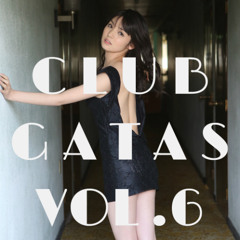 #ClubGATAS Vol.6 RE: SET LIST ~THE RARE GROOVE OF H!P~