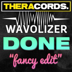 Wavolizer - Done (Fancy Edit)