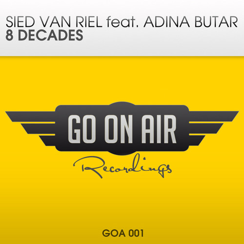 Sied van Riel featuring Adina Butar - 8 Decades (Matt Davey Remix)