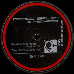 Marco Bailey - Ghost in the Head - A1 -