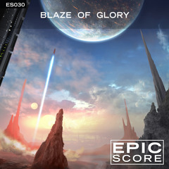 Epic Score - Medley "Blaze of Glory" and "Ravaged World"