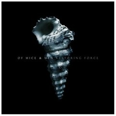 Of Mice And Men - Restoring Force Album Review