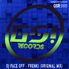 DJ Face Off - Frenki (Original Mix) [GS! RECORDS]