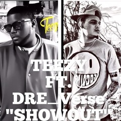 ''ShowOut'' ft. ''DieVerse'' Prod. by Mobeatz and Teezy