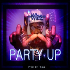 Wiza - Party Up (Original Mix) DEMO - Out on Beatport 2014-02-25