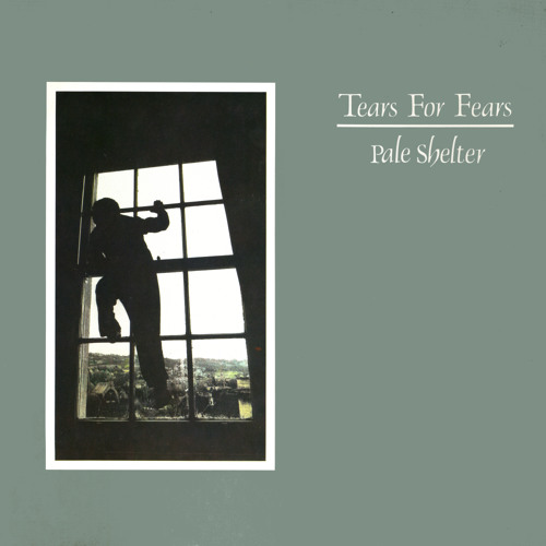 Tears for Fears - Pale Shelter - Complete Command Mix