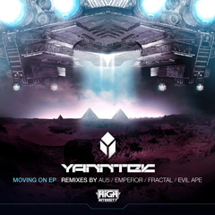 Yanntek - Moving On EP Minimix (Remixes by Au5, Fractal, Emperor, Evil Ape) [Out NOW]