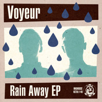 Voyeur - Rain Away