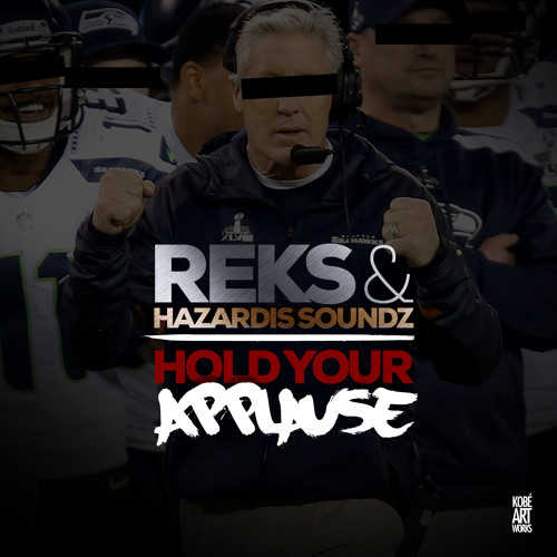 Hold Your Applause (Dirty)