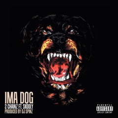 2 Chainz Ft. Skooly- Ima Dog (Prod By DJ Spinz)