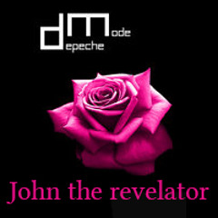 JOHN THE REVELATOR ( Remix )
