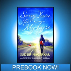 Ab Laut Chal (Theme Poem) Of 'Sorry You're Not My Type', Novel By Sudeep Nagarkar