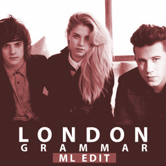 London Grammar - Strong (ML edit)