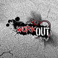 Workout (Trap Mix)