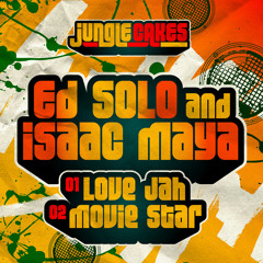 LOVE JAH _ Ed Solo & Isaac Maya ft. Ranking Joe