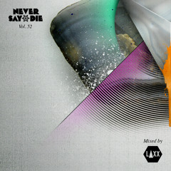 NSD Vol. 52 - Mixed by LAXX