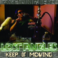Keep It Moving (Original Cut)