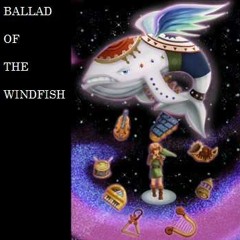 Ballad Of The Windfish