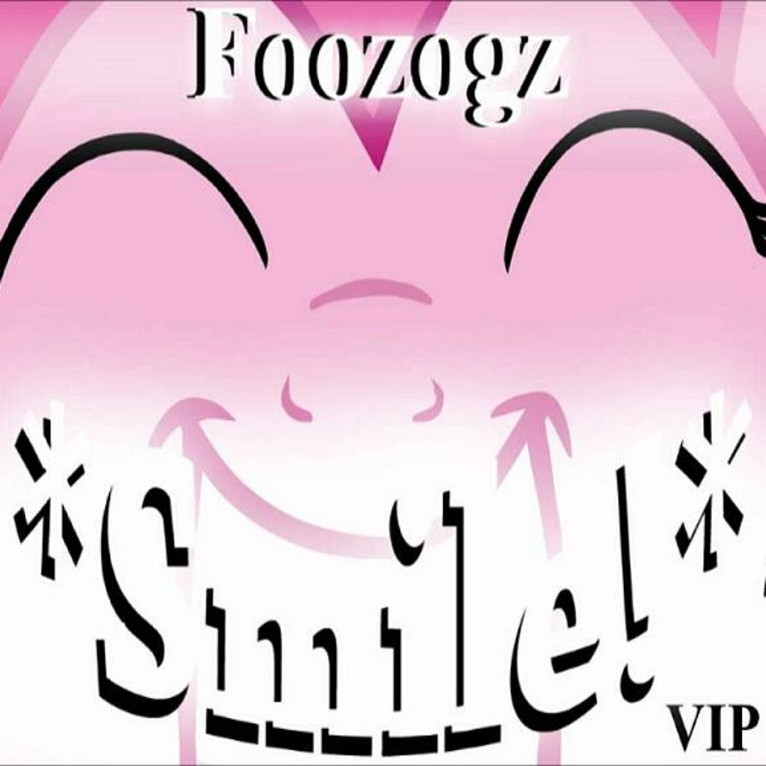 ☺︎smile☺︎ページ Stream ,~*Smile!*~, (Rmx VIP)By: Foozogz by ghostgamer | Listen
