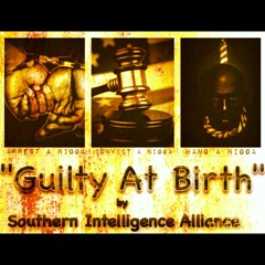 Guilty At Birth