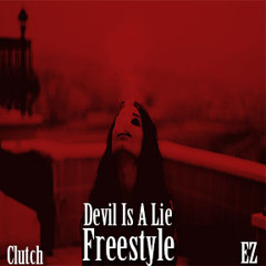 Devil Is A Lie Freestyle